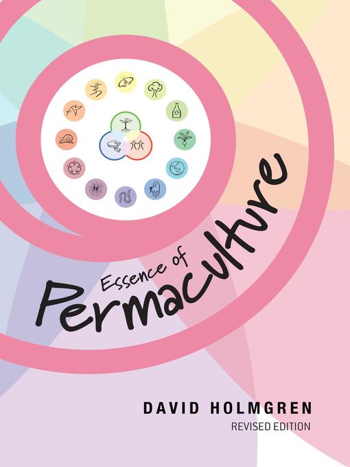 Title details for Essence of Permaculture by David Holmgren - Available